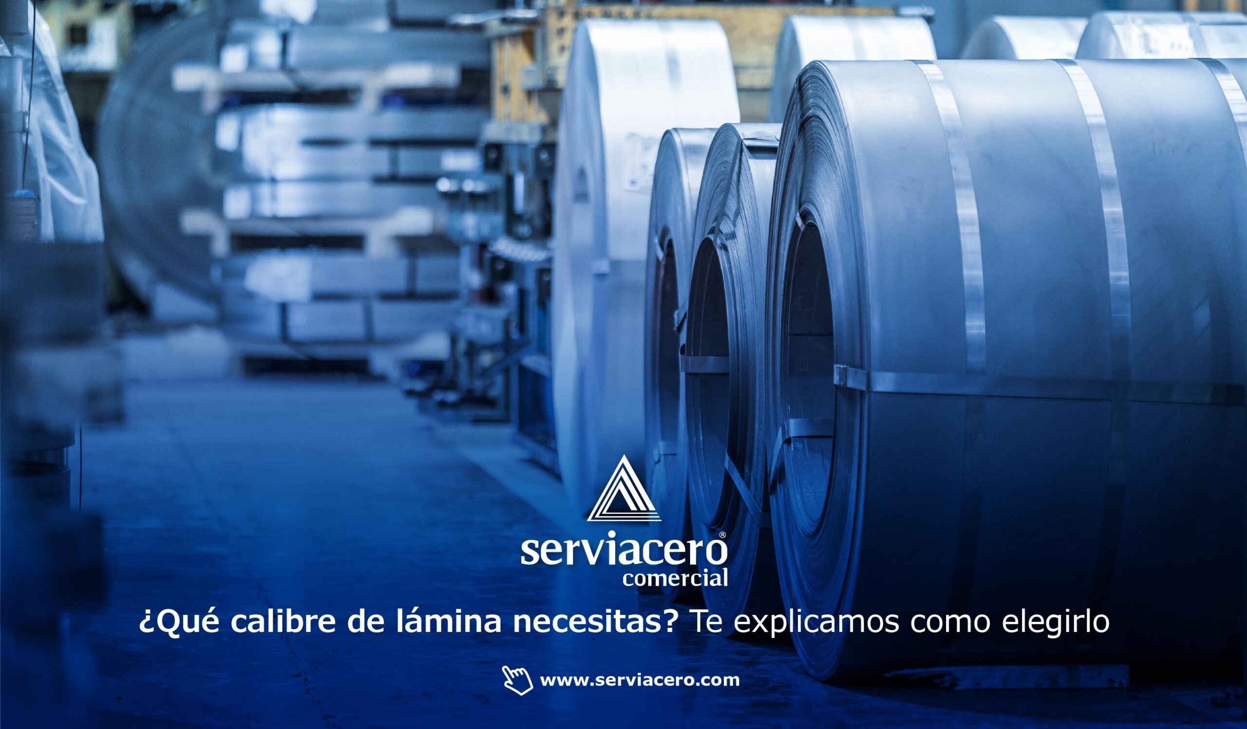 Cómo elegir el correcto calibre de lámina - Serviacero Comercial