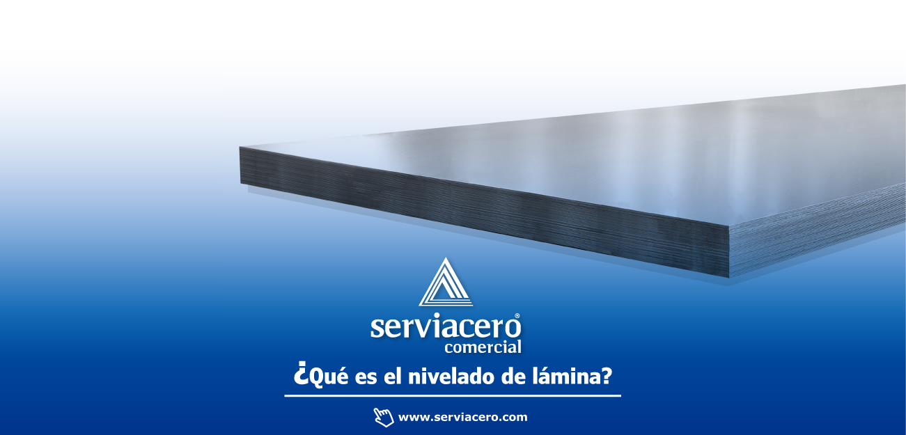 ¿Que es el Nivelado de Lámina?