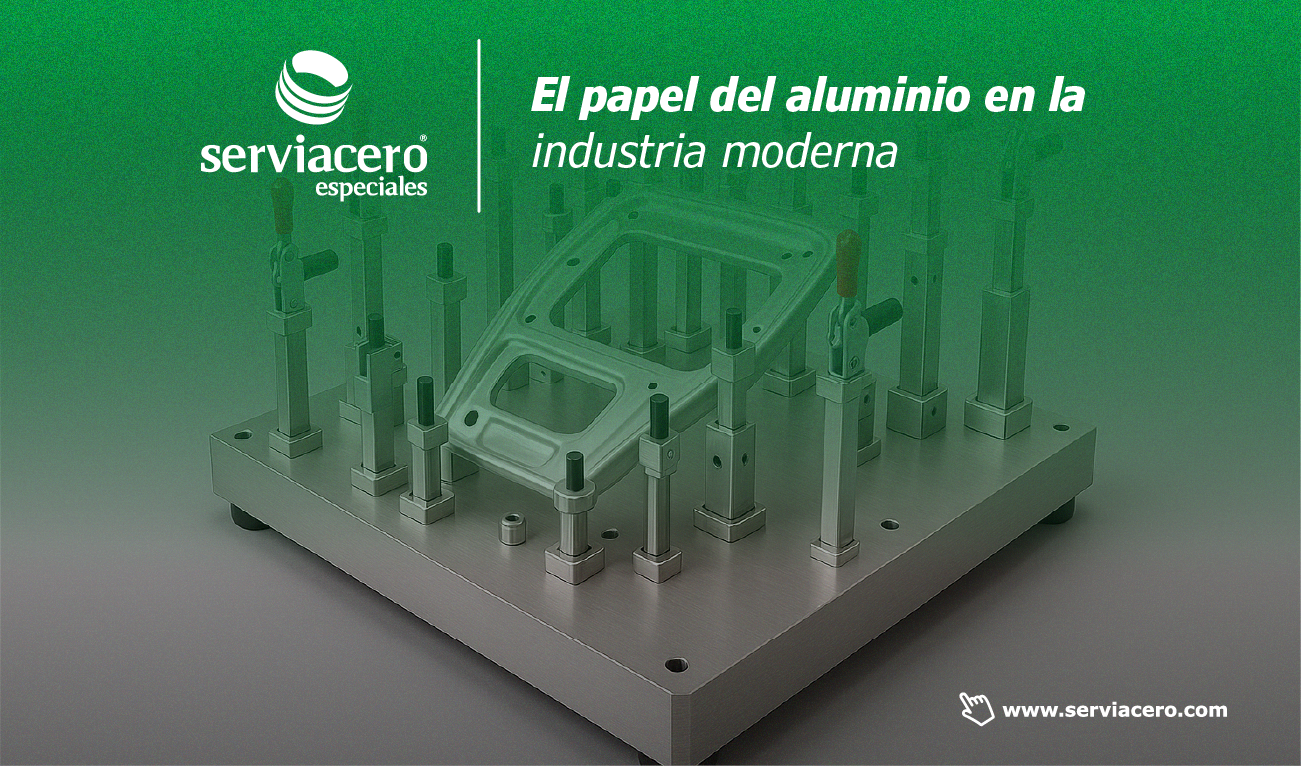 Aluminio en la Industria Moderna | Serviacero Especiales