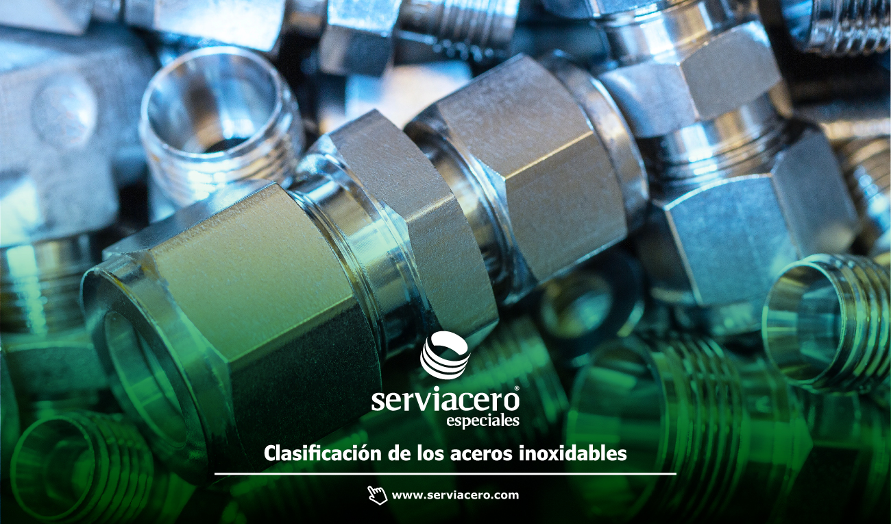 Clasificación de los Aceros Inoxidables: Serie 300 y 400