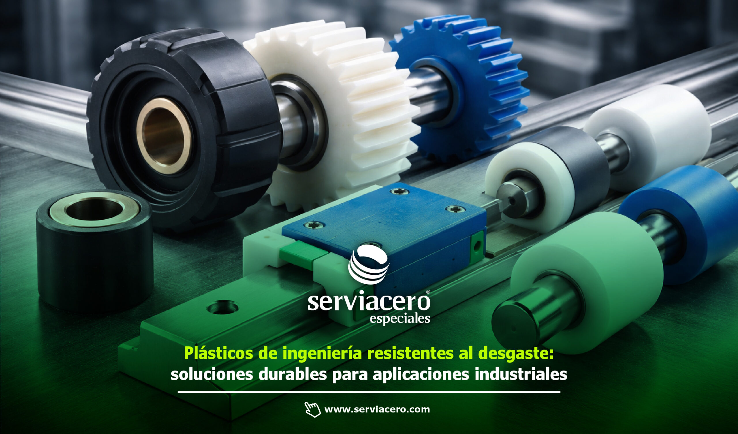 Plásticos de Ingeniería - Soluciones al desgaste